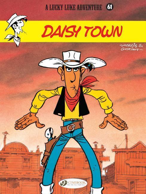 Cover: 9781849183161 | Lucky Luke 61 - Daisy Town | Morris &amp; Goscinny | Taschenbuch | 2016