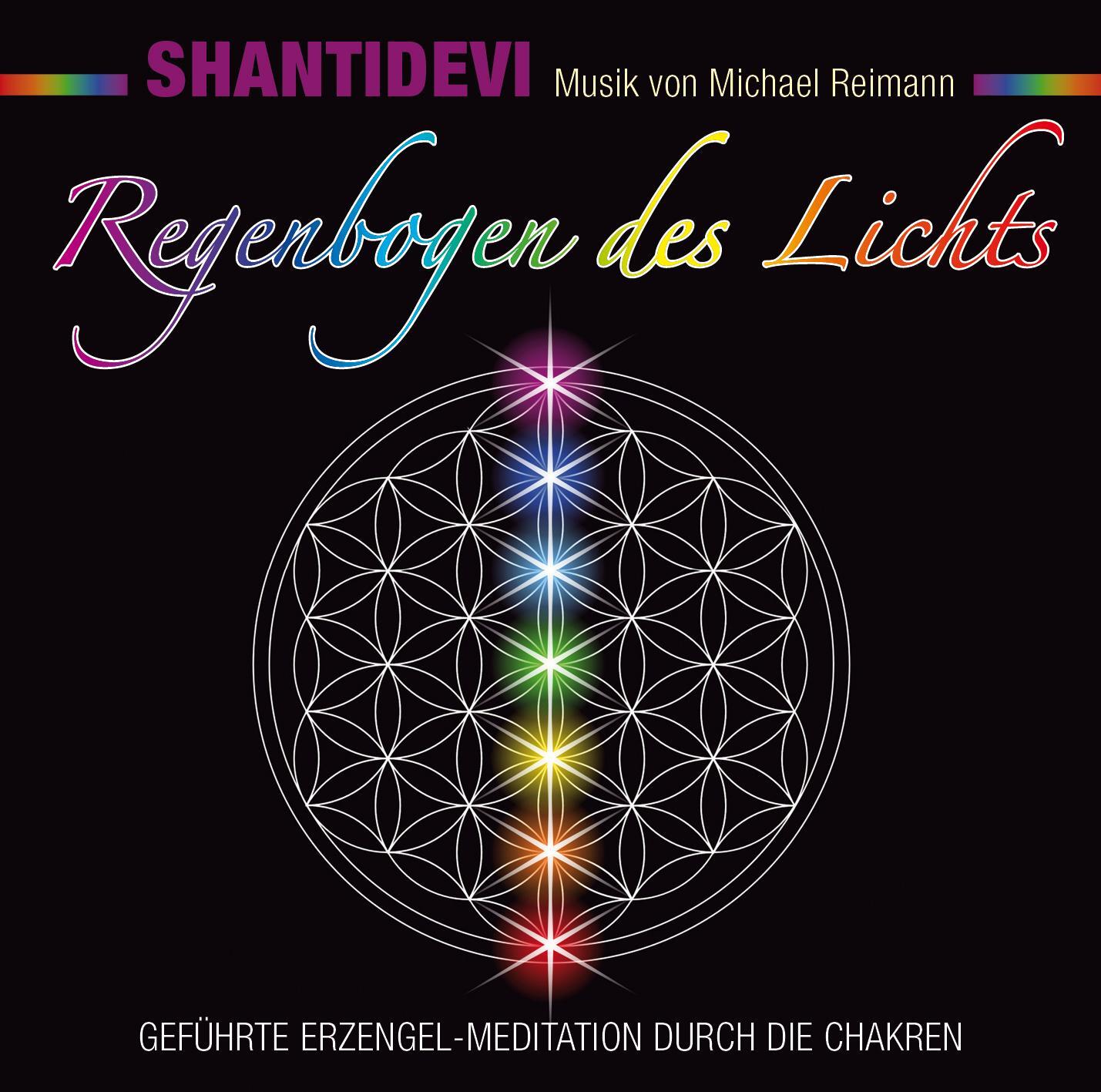 Cover: 9783954471805 | Regenbogen des Lichts | Geführte Erzengel-Meditation durch die Chakren