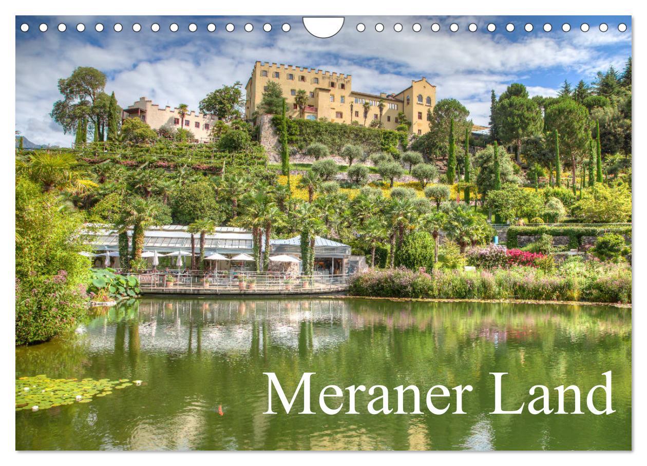 Cover: 9783435209804 | Meraner Land: alpin-mediterranes Lebensgefühl (Wandkalender 2025...