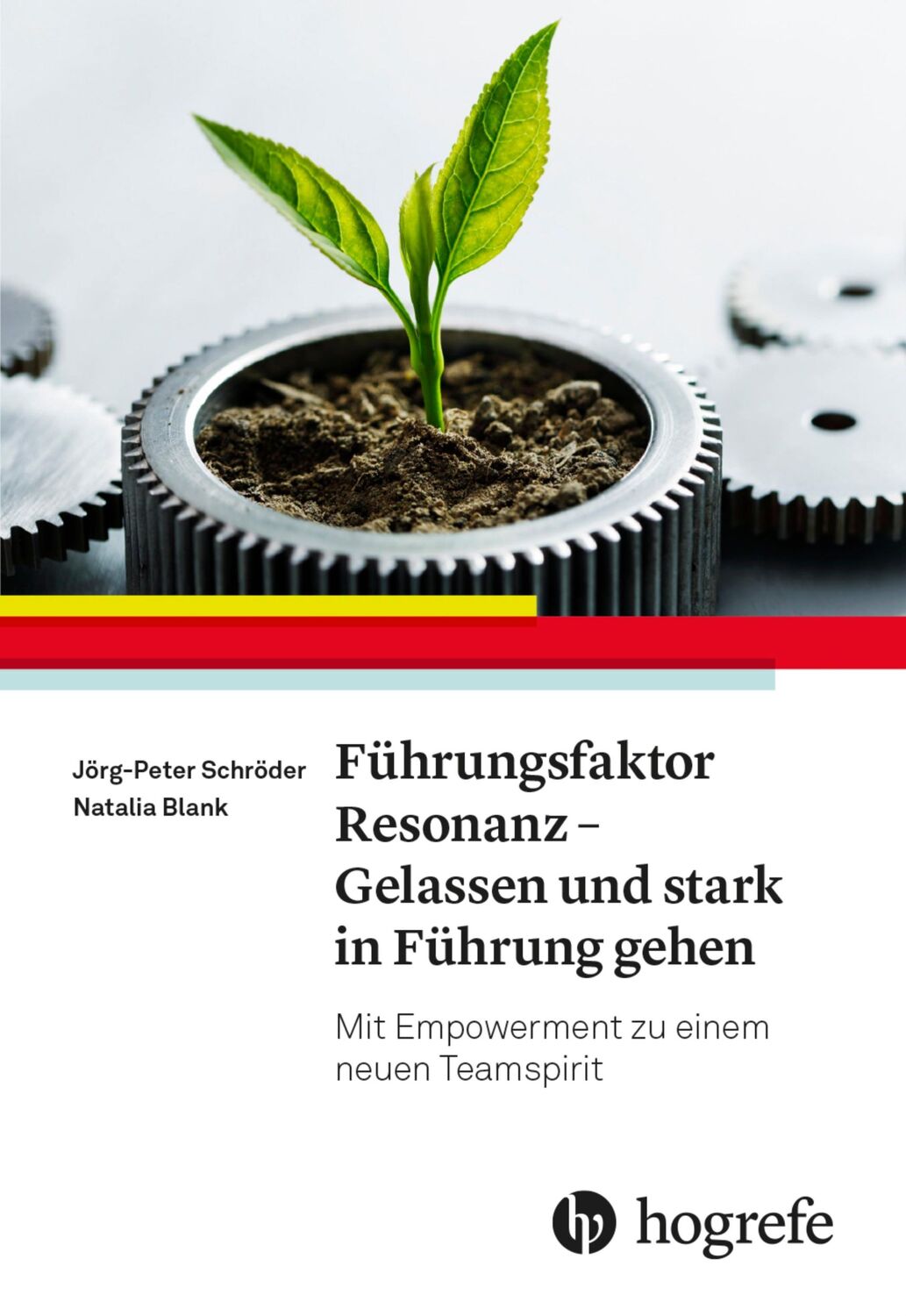 Cover: 9783456861319 | Führungsfaktor Resonanz - Gelassen und stark in Führung gehen | Buch