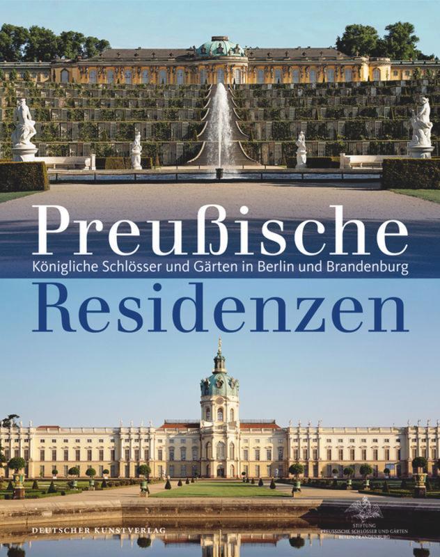 Cover: 9783422071469 | Preußische Residenzen | Hartmut Dorgerloh (u. a.) | Taschenbuch | 2012