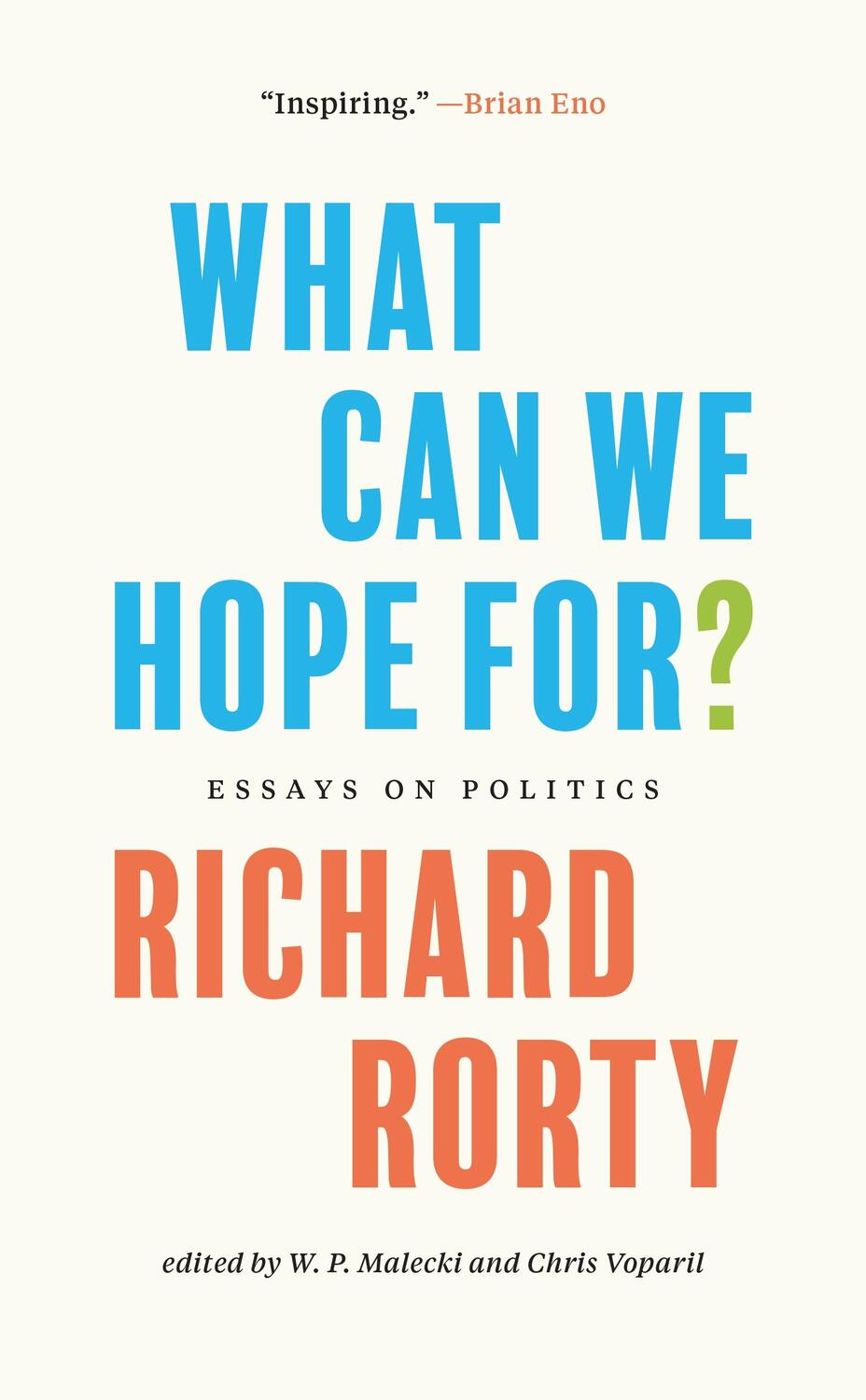 Cover: 9780691222905 | What Can We Hope For? | Essays on Politics | Richard Rorty | Buch