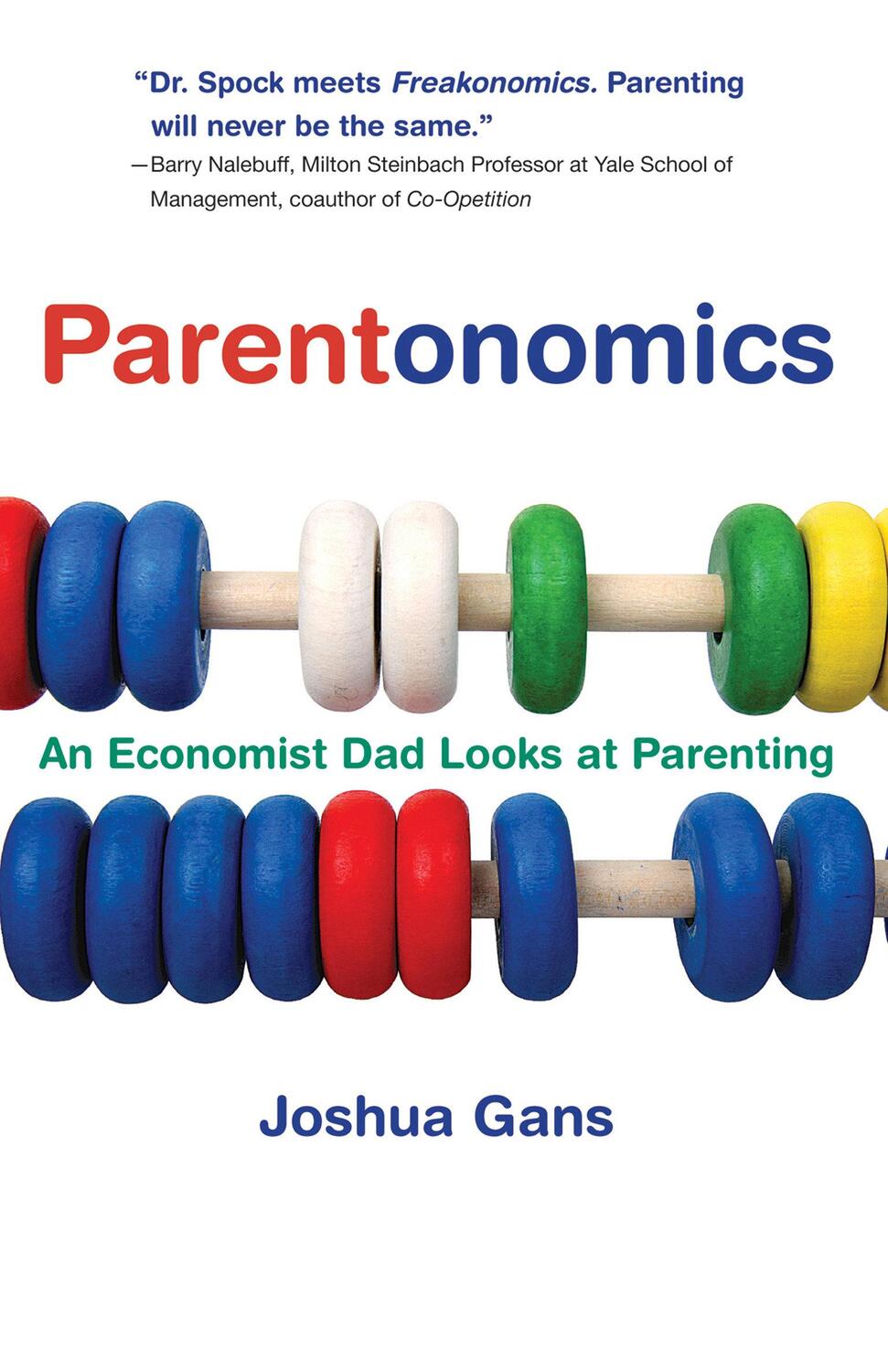 Cover: 9780262514972 | Parentonomics | An Economist Dad Looks at Parenting | Joshua Gans