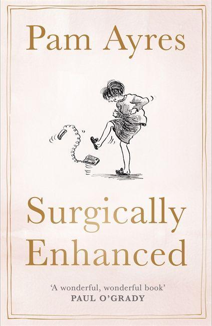 Cover: 9781529378320 | Surgically Enhanced | Gift Edition | Pam Ayres | Buch | Gebunden