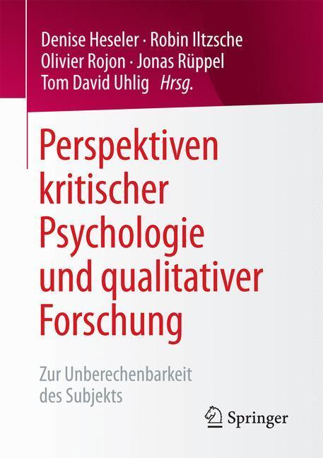 Cover: 9783658140199 | Perspektiven kritischer Psychologie und qualitativer Forschung | Buch
