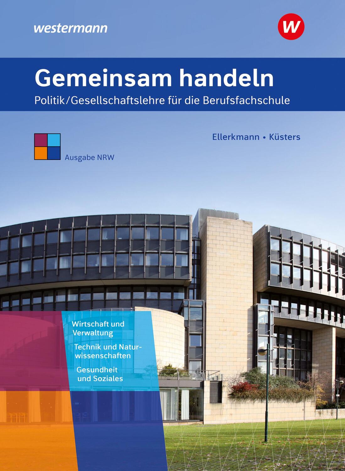 Cover: 9783427095354 | Gemeinsam handeln. Schülerband. Berufsfachschule. Nordrhein-Westfalen
