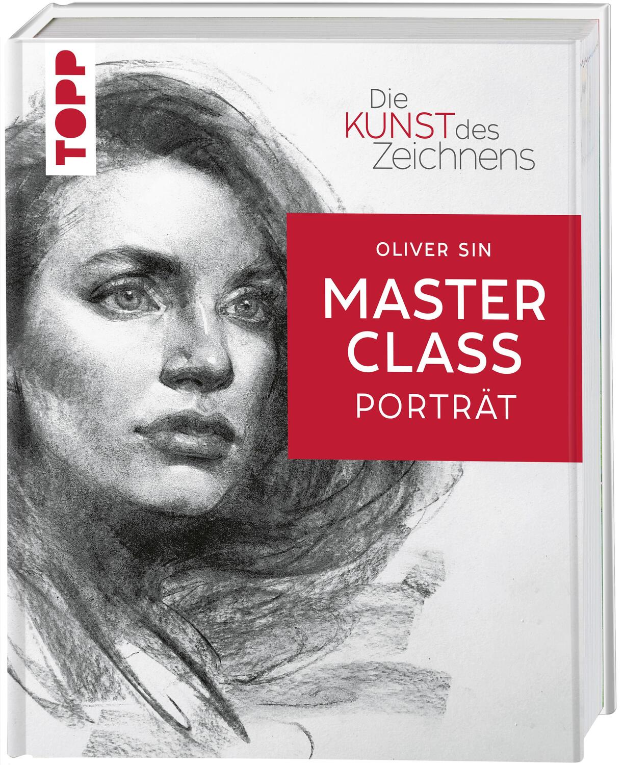 Cover: 9783735881021 | Die Kunst des Zeichnens Masterclass - Porträt | Oliver Sin | Buch