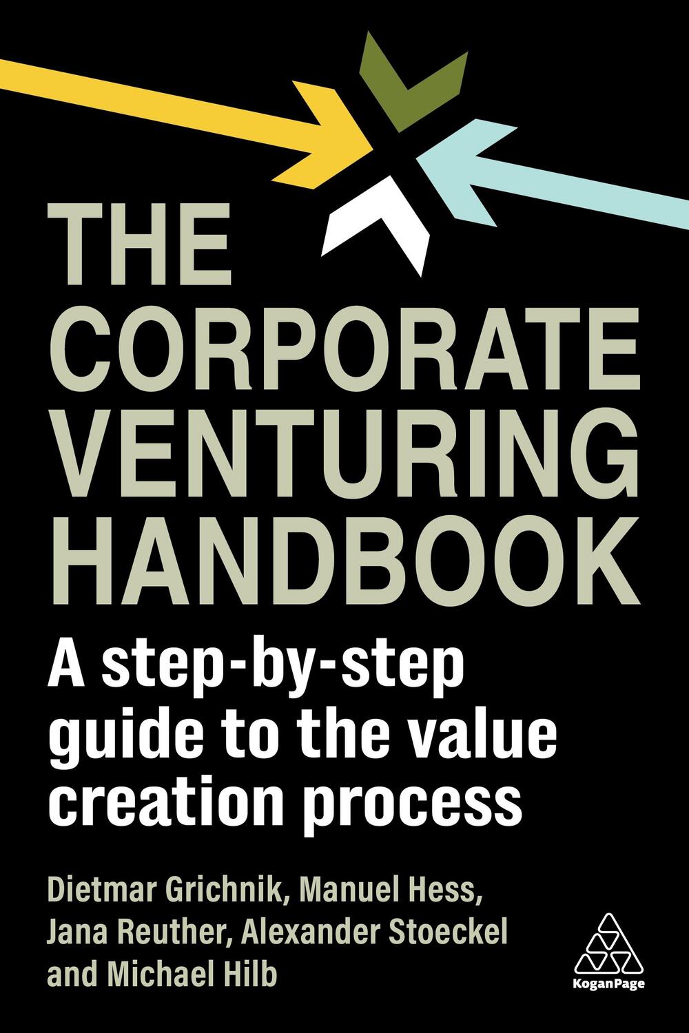 Cover: 9781398613577 | The Corporate Venturing Handbook | Dietmar Grichnik (u. a.) | Buch