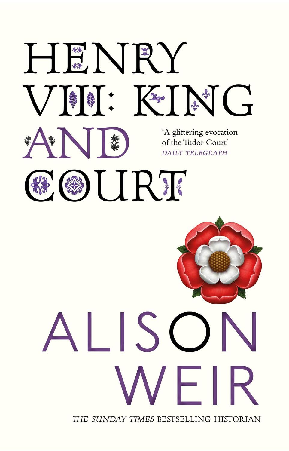 Cover: 9780099532422 | Henry VIII | King and Court | Alison Weir | Taschenbuch | Englisch