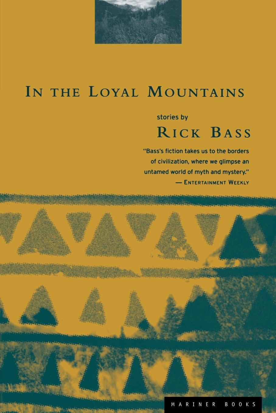 Cover: 9780395877470 | In the Loyal Mountains | Rick Bass | Taschenbuch | Englisch | 1997