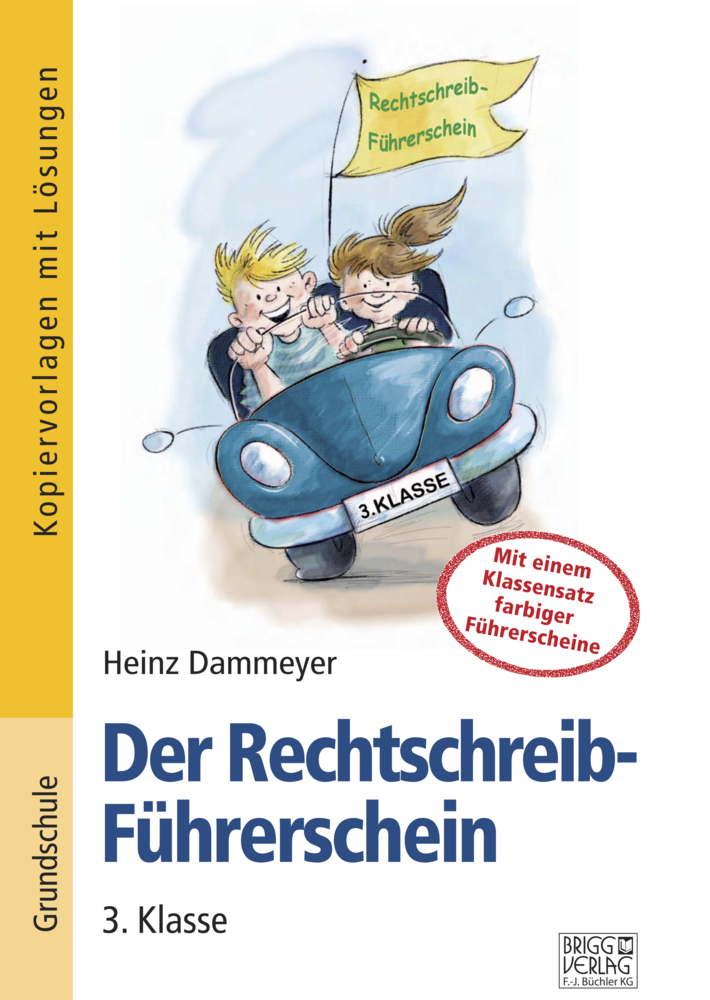 Cover: 9783956603266 | Der Rechtschreib-Führerschein - 3. Klasse | Heinz Dammeyer | Buch