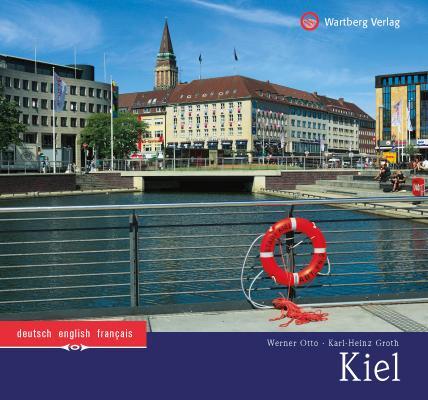 Cover: 9783831324910 | Kiel | Ein Bildband in Farbe | Karl-Heinz Groth | Buch | Deutsch