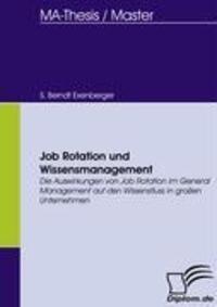 Cover: 9783836656702 | Job Rotation und Wissensmanagement | S. B. Exenberger | Taschenbuch
