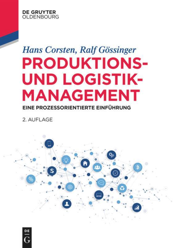 Cover: 9783110658804 | Produktions- und Logistikmanagement | Hans Corsten (u. a.) | Buch