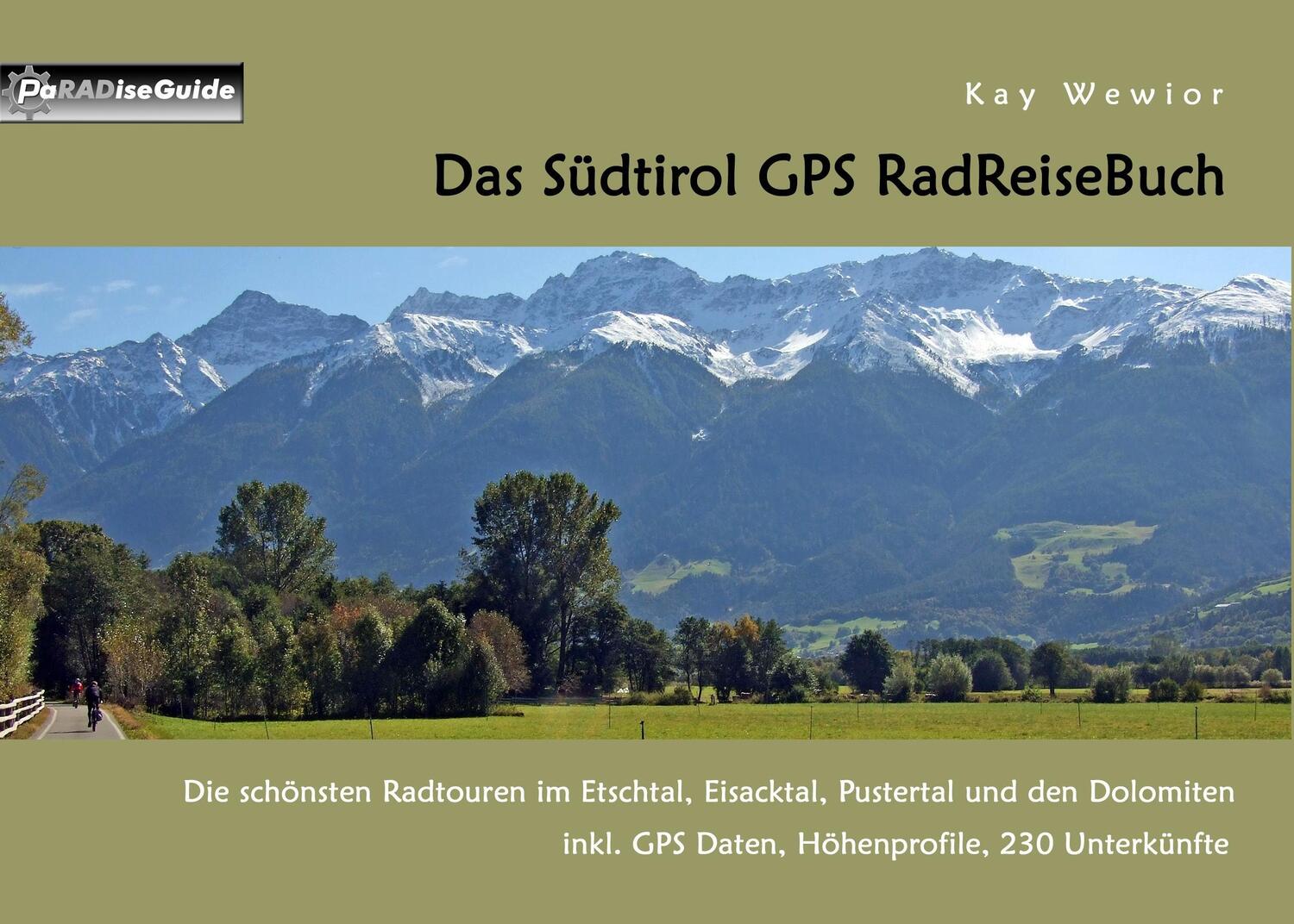 Cover: 9783734779268 | Das Südtirol GPS RadReiseBuch | Kay Wewior | Taschenbuch | Paperback
