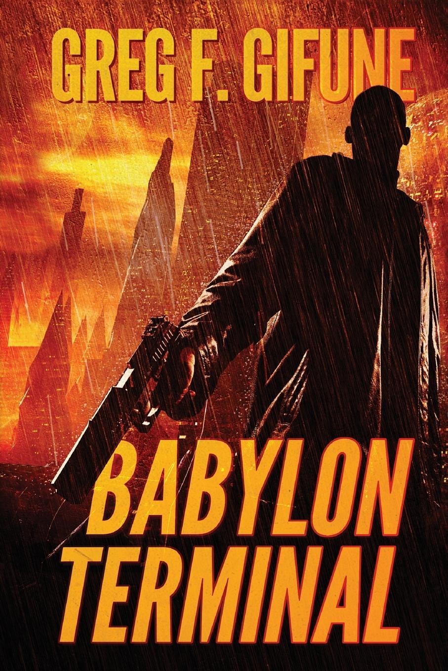 Cover: 9781947654488 | Babylon Terminal | Greg F. Gifune | Taschenbuch | Paperback | Englisch