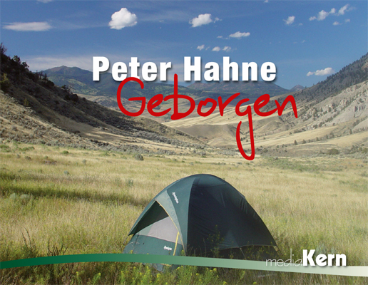 Cover: 9783842930032 | Geborgen | Peter Hahne | Buch | 2011 | mediaKern | EAN 9783842930032
