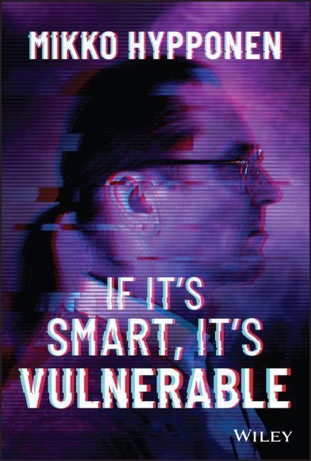 Cover: 9781119895183 | If It's Smart, It's Vulnerable | M Hypponen | Buch | Englisch | 2022