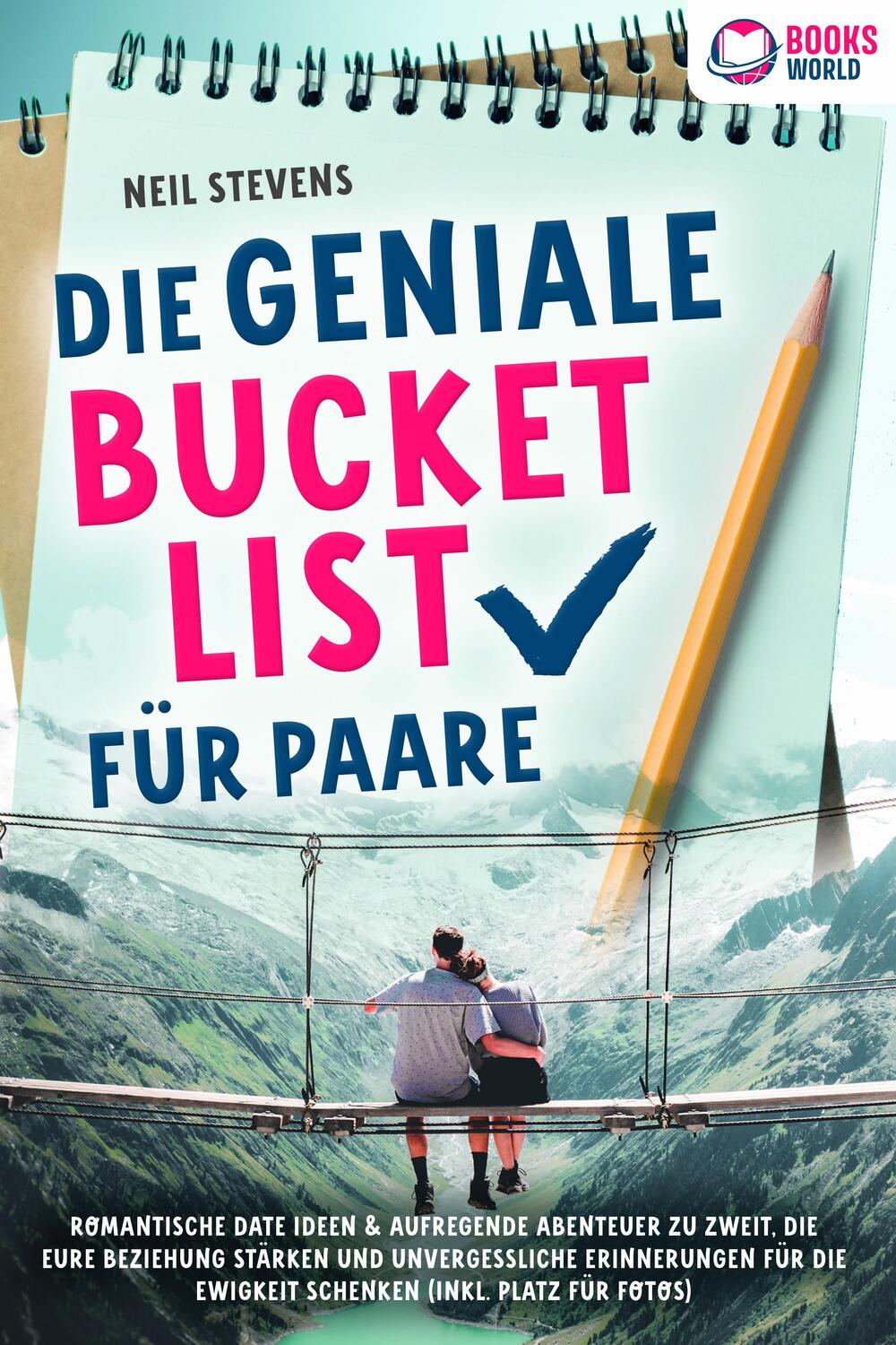 Cover: 9783989370340 | Die geniale Bucket List für Paare: Romantische Date Ideen &amp;...