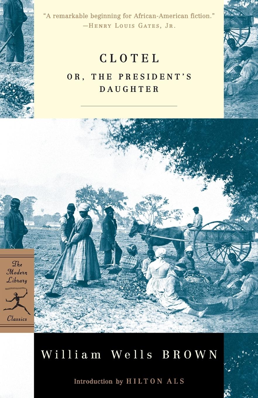 Cover: 9780679783237 | Clotel | or, The President's Daughter | William W. Brown | Taschenbuch