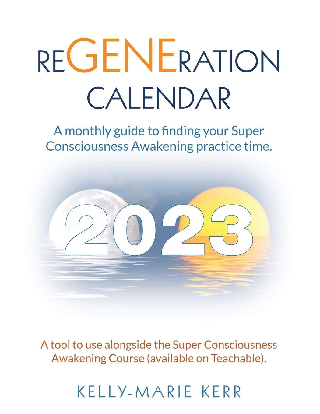 Cover: 9781916413795 | ReGENEration Calendar | Kelly-Marie Kerr | Taschenbuch | Paperback