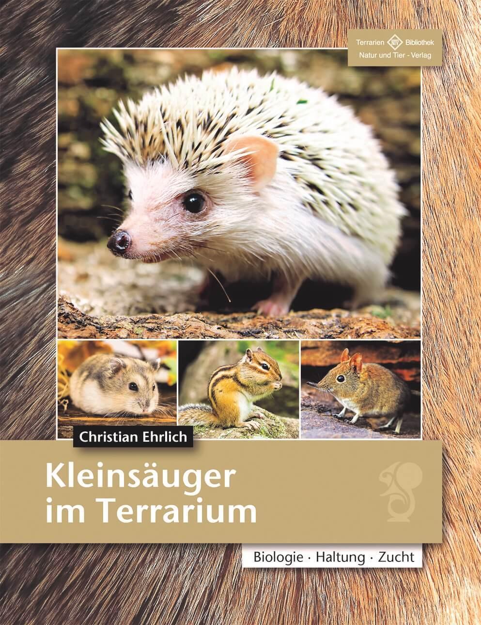 Cover: 9783866594982 | Kleinsäuger im Terrarium | Biologie - Haltung - Zucht | Ehrlich | Buch