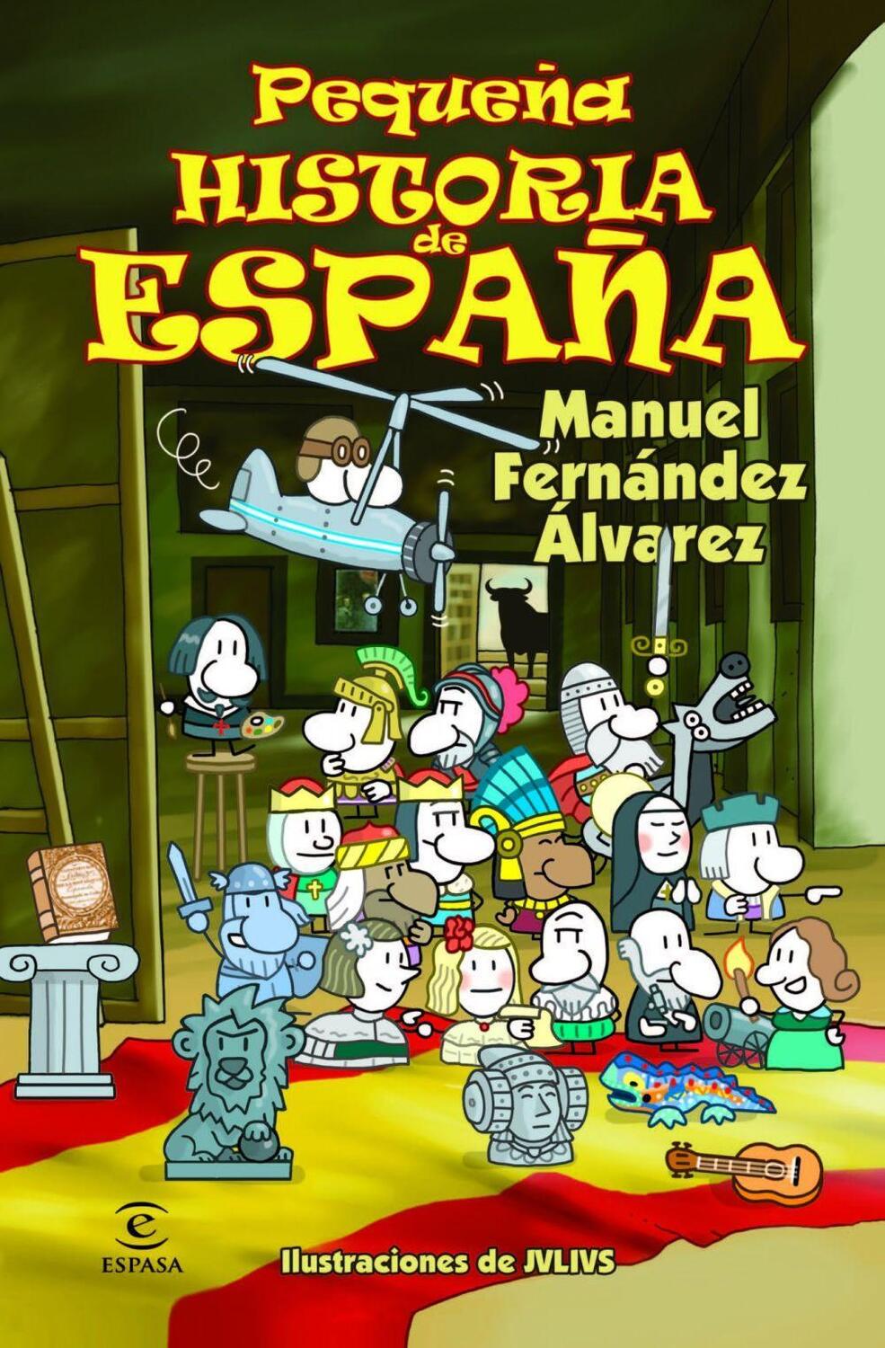 Cover: 9788467018479 | Pequeña historia de España | Manuel Fernández Álvarez | Taschenbuch