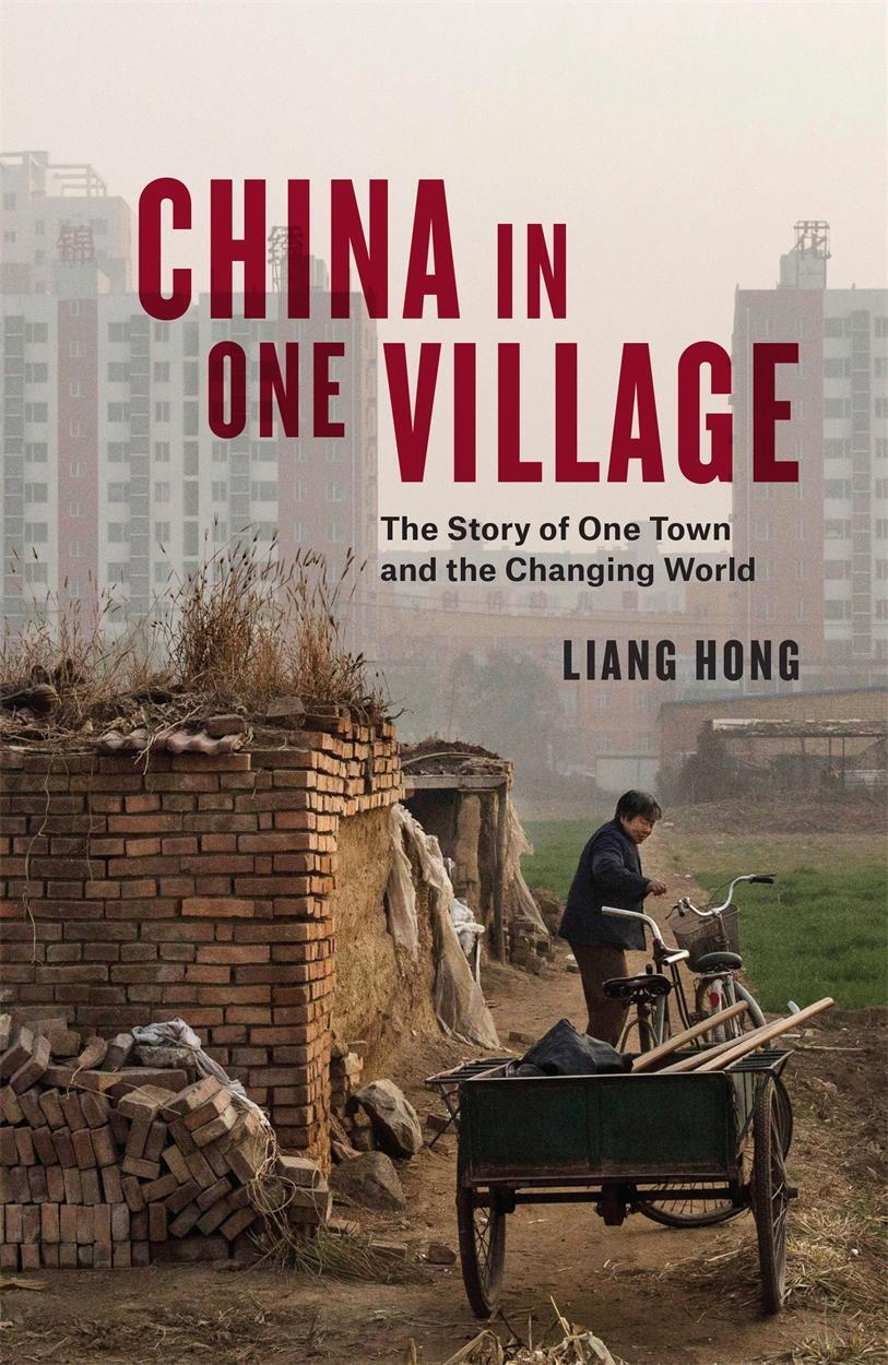 Cover: 9781839761775 | China in One Village | The Story of One Town and the Changing World