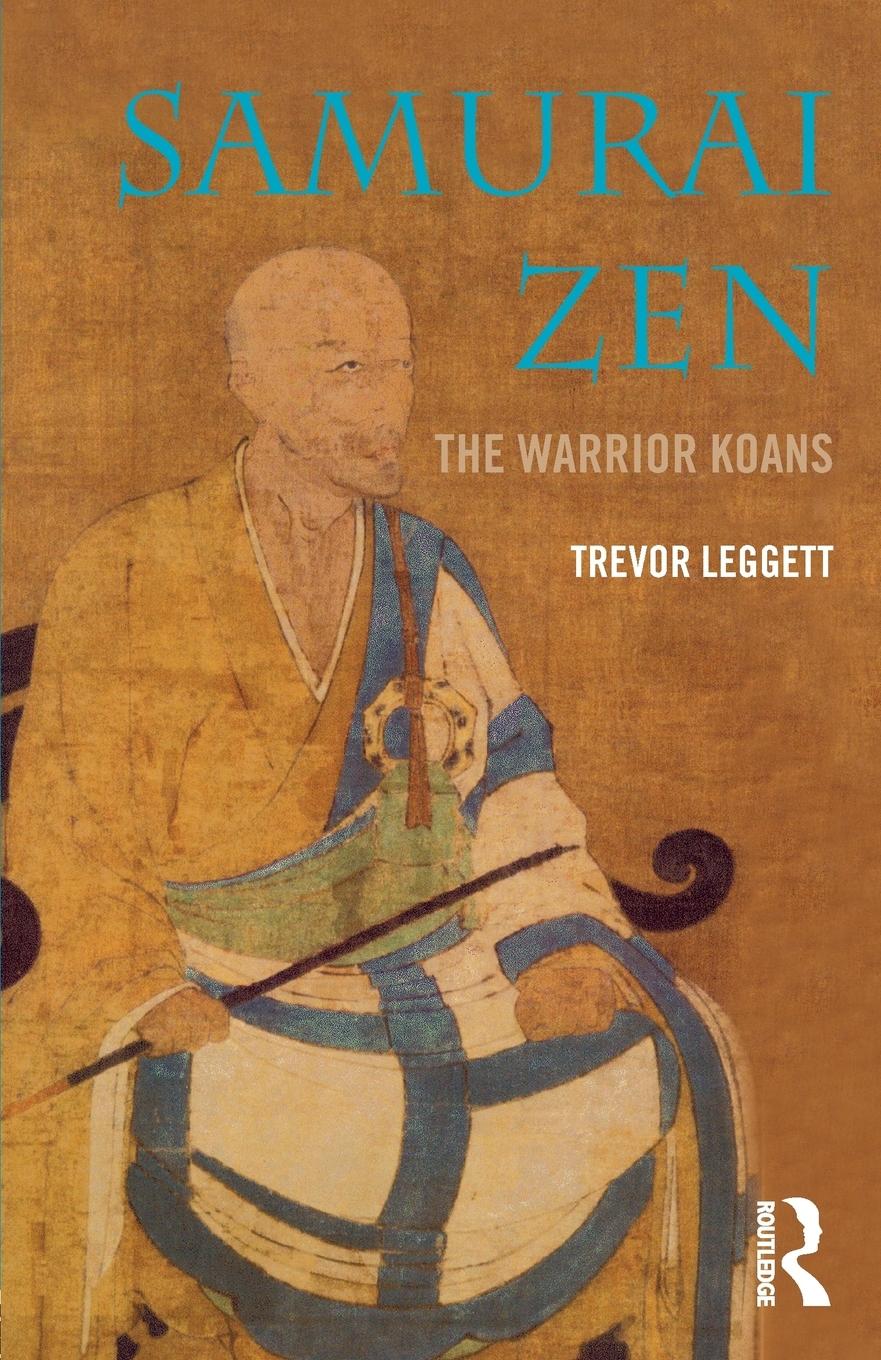 Cover: 9780415284653 | Samurai Zen | The Warrior Koans | Trevor Leggett | Taschenbuch | 2003