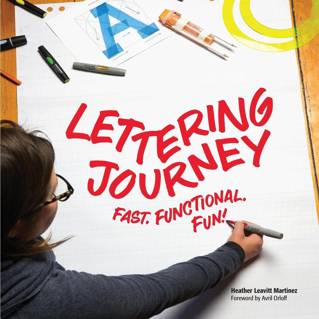 Cover: 9780578450551 | Lettering Journey | Fast. Functional. Fun! | Heather Leavitt Martinez