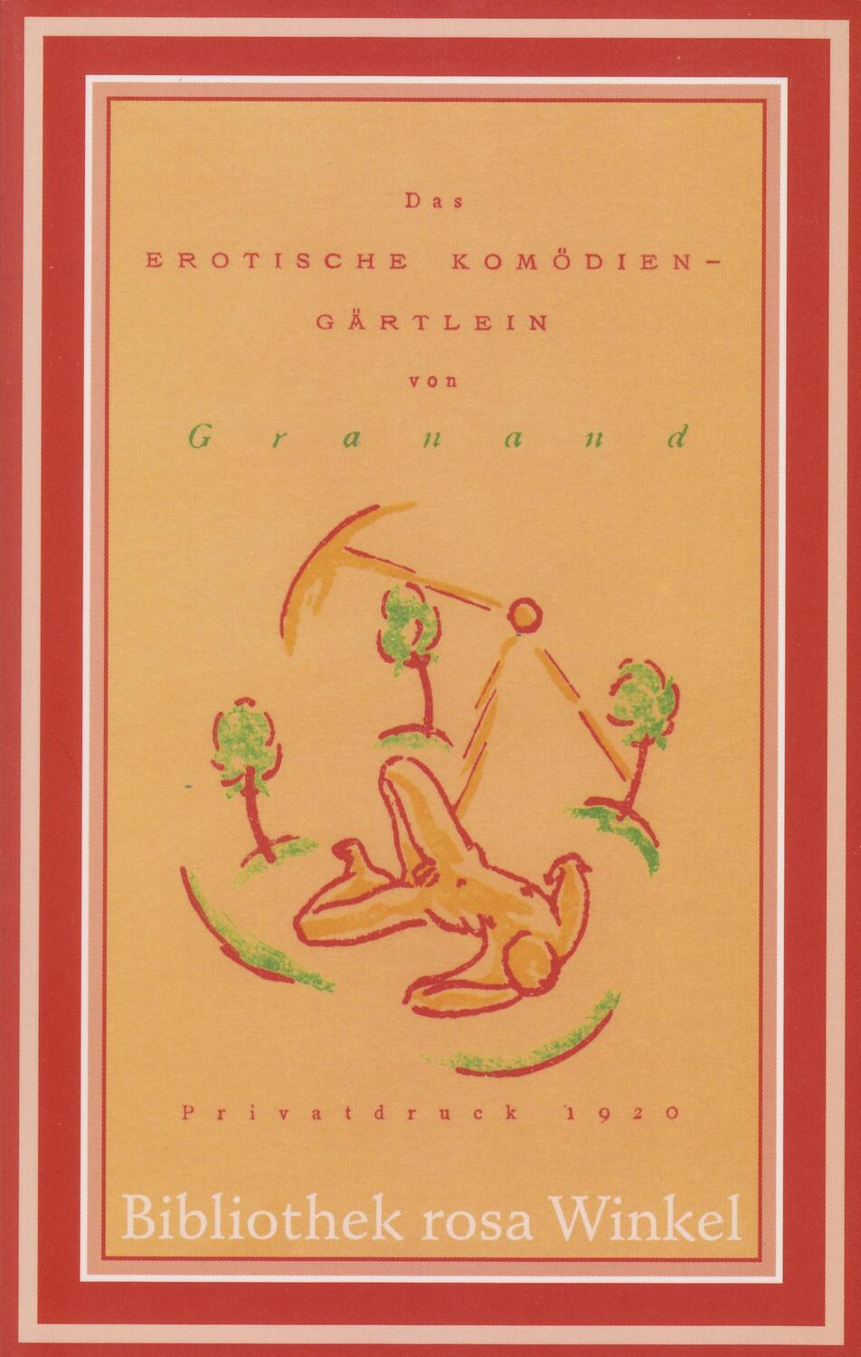 Cover: 9783921495452 | Das erotische Komödiengärtlein | Granand | Taschenbuch | Deutsch