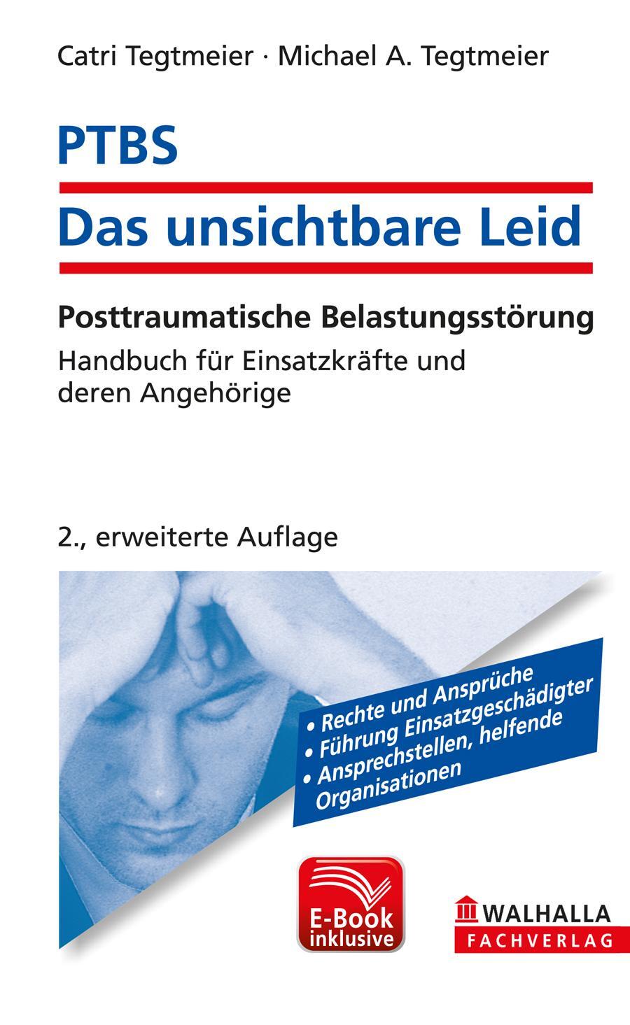 Cover: 9783802962394 | PTBS - Das unsichtbare Leid inkl. E-Book | Catri Tegtmeier (u. a.)