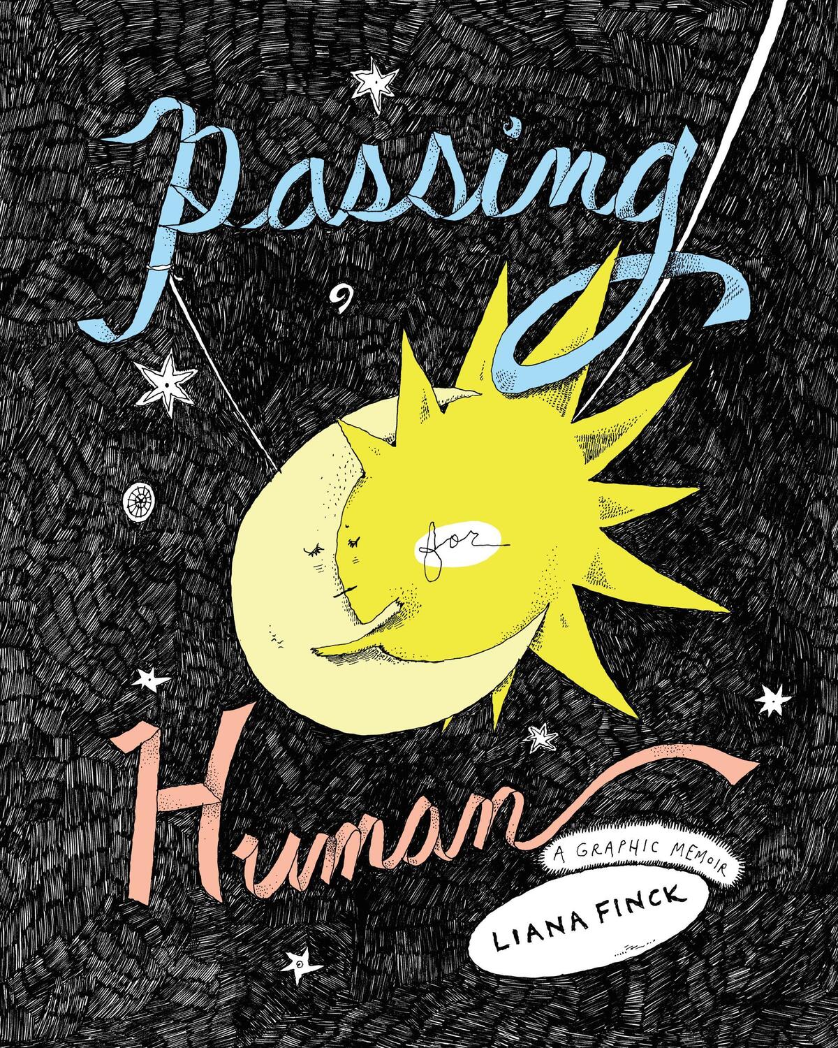 Cover: 9781787331204 | Passing for Human | Liana Finck | Buch | Gebunden | Englisch | 2018