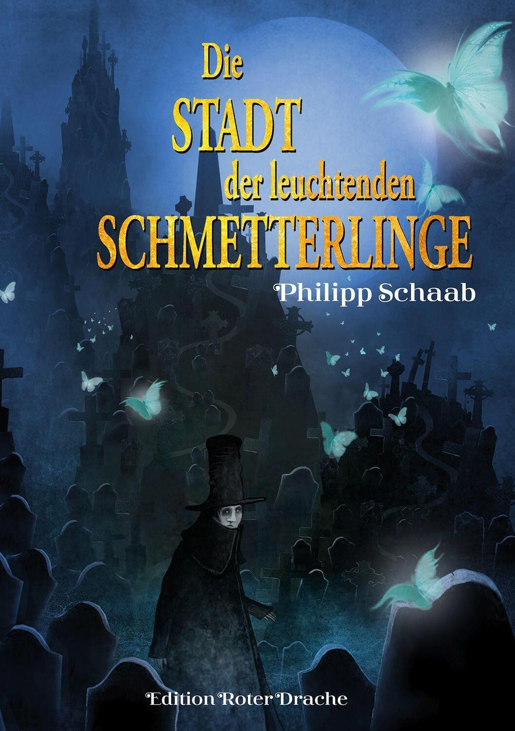 Cover: 9783968150451 | Die Stadt der leuchtenden Schmetterlinge | Philipp Schaab | Buch