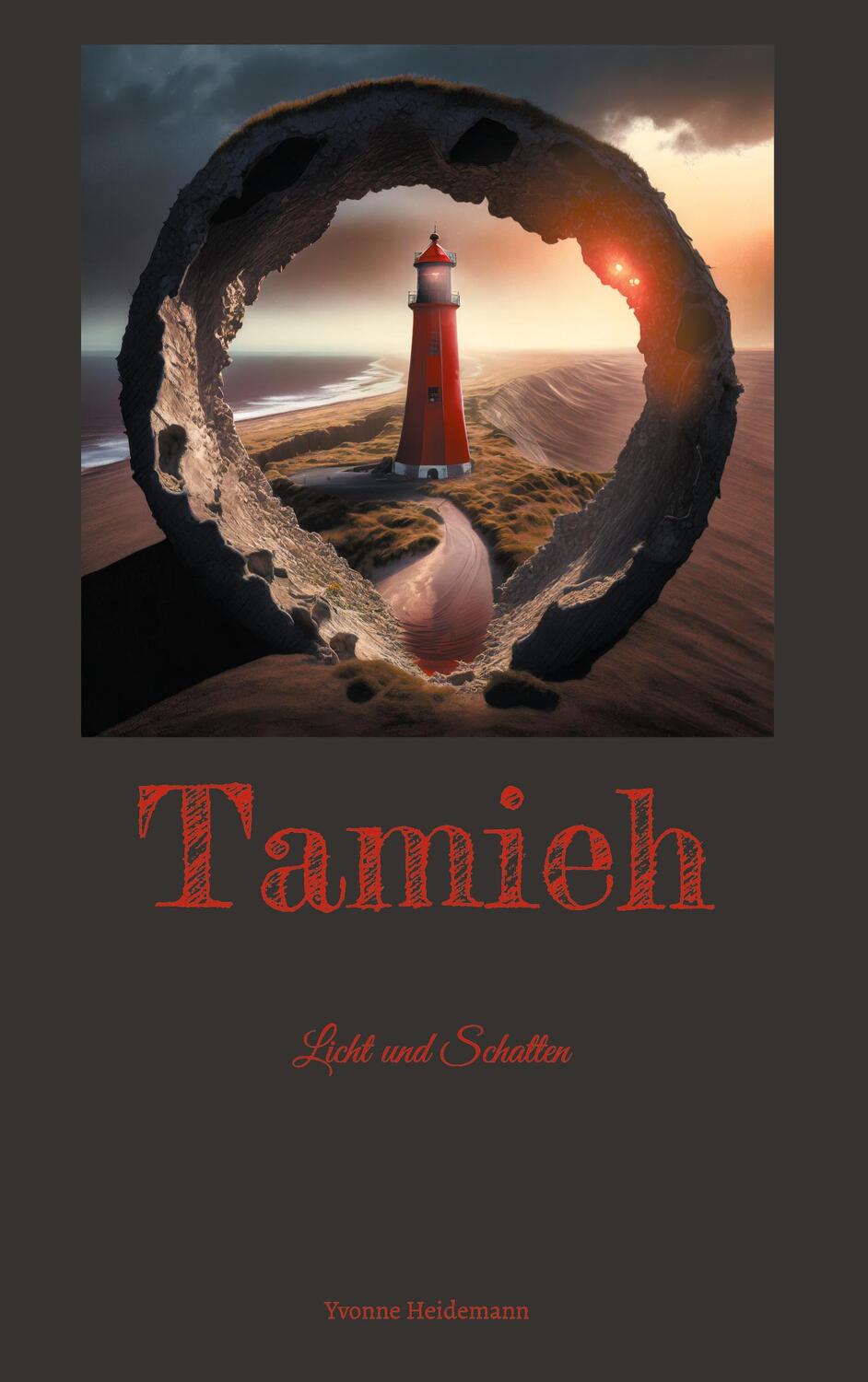 Cover: 9783758323492 | Tamieh | Licht und Schatten | Yvonne Heidemann | Taschenbuch | Tamieh
