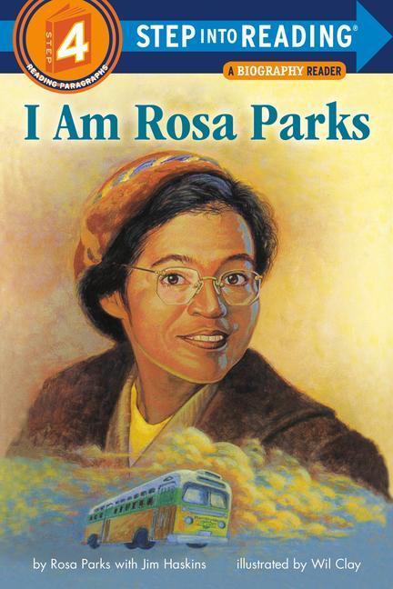 Cover: 9780593432723 | I Am Rosa Parks | Rosa Parks (u. a.) | Taschenbuch | Step Into Reading
