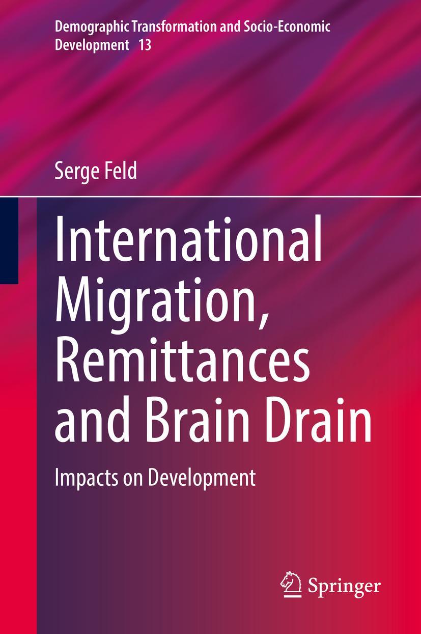 Cover: 9783030755126 | International Migration, Remittances and Brain Drain | Serge Feld | xx