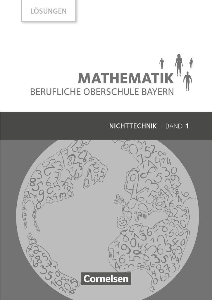 Cover: 9783064514782 | Mathematik Band 1 (FOS 11 / BOS 12) - Berufliche Oberschule Bayern...