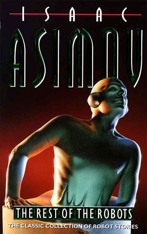 Cover: 9780586025949 | The Rest of the Robots | Isaac Asimov | Taschenbuch | Robots | 1994