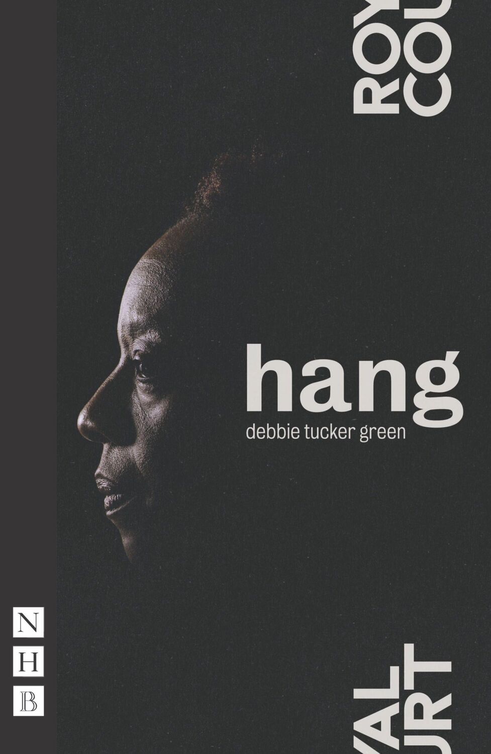 Cover: 9781848424890 | Hang | Debbie Tucker Green | Taschenbuch | Kartoniert / Broschiert