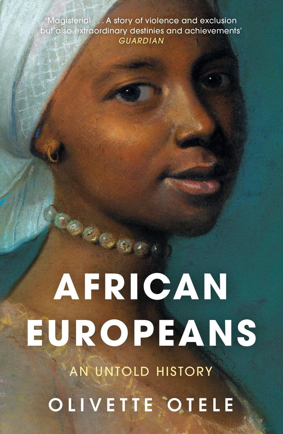 Cover: 9781399804851 | African Europeans | An Untold History | Olivette Otele | Taschenbuch