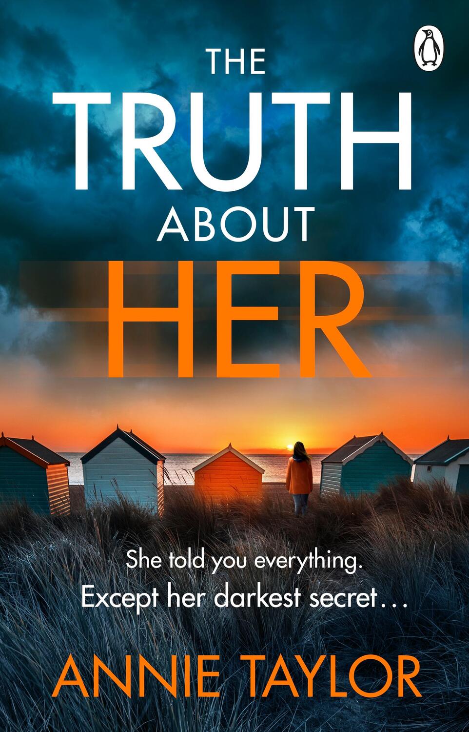 Cover: 9781405954587 | The Truth About Her | Annie Taylor | Taschenbuch | 2023