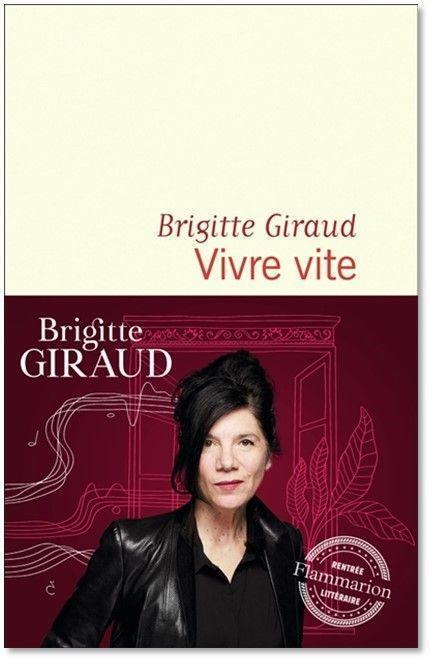 Cover: 9782080207340 | Vivre vite | Brigitte Giraud | Taschenbuch | Französisch | 2022
