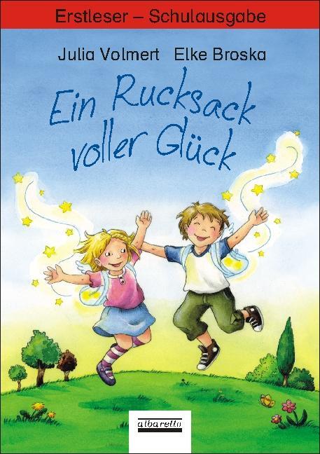 Cover: 9783865590909 | Ein Rucksack voller Glück. Erstleser - Schulbuchausgabe | Volmert