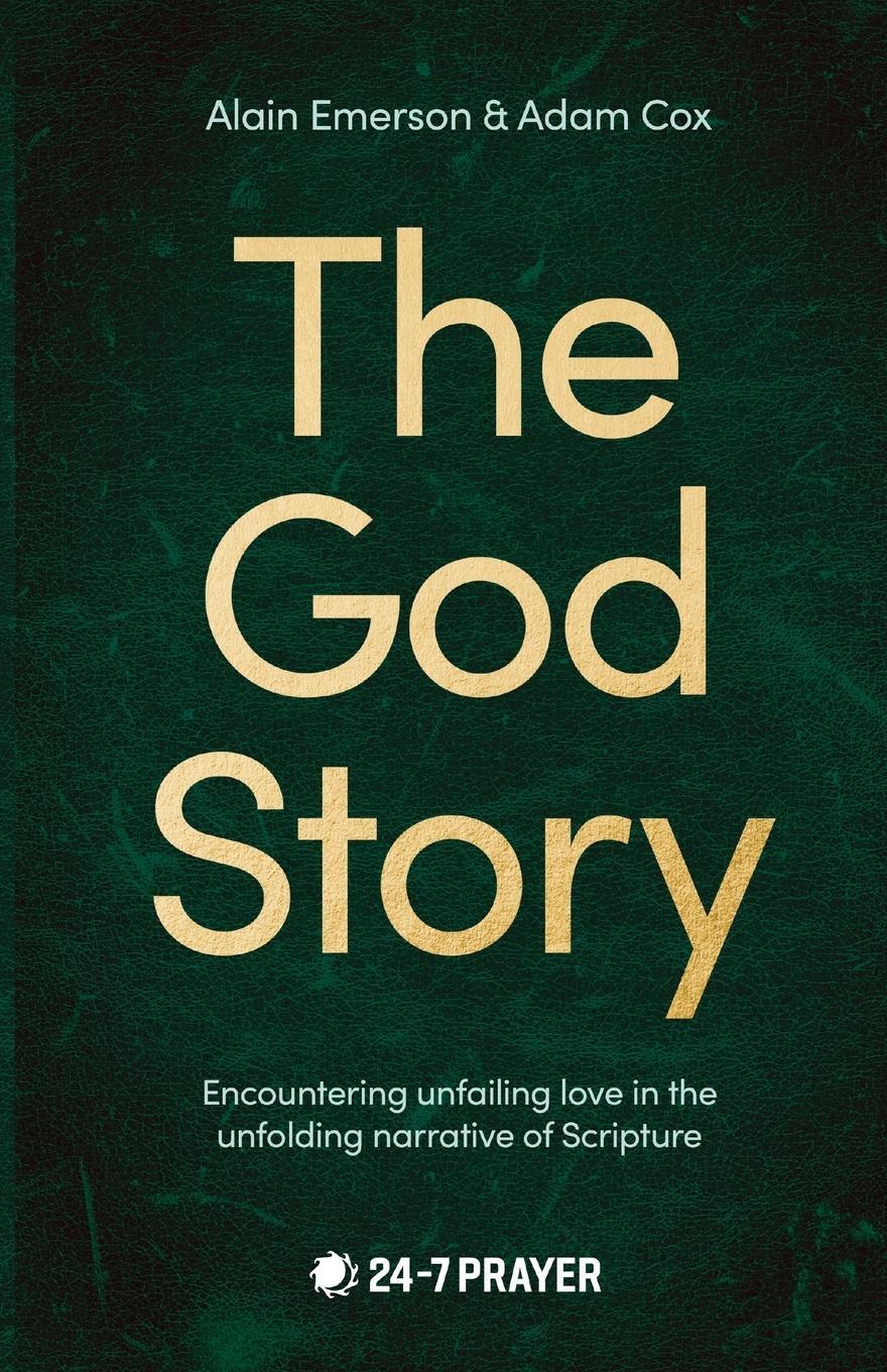 Cover: 9780281087501 | The God Story | Alain Emerson | Taschenbuch | Paperback | Englisch