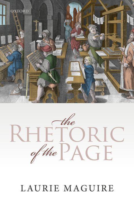 Cover: 9780198862109 | The Rhetoric of the Page | Laurie Maguire | Buch | Gebunden | Englisch