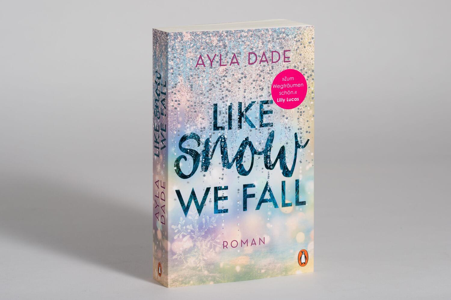 Bild: 9783328107729 | Like Snow We Fall | Roman - Der romantische New Adult Bestseller