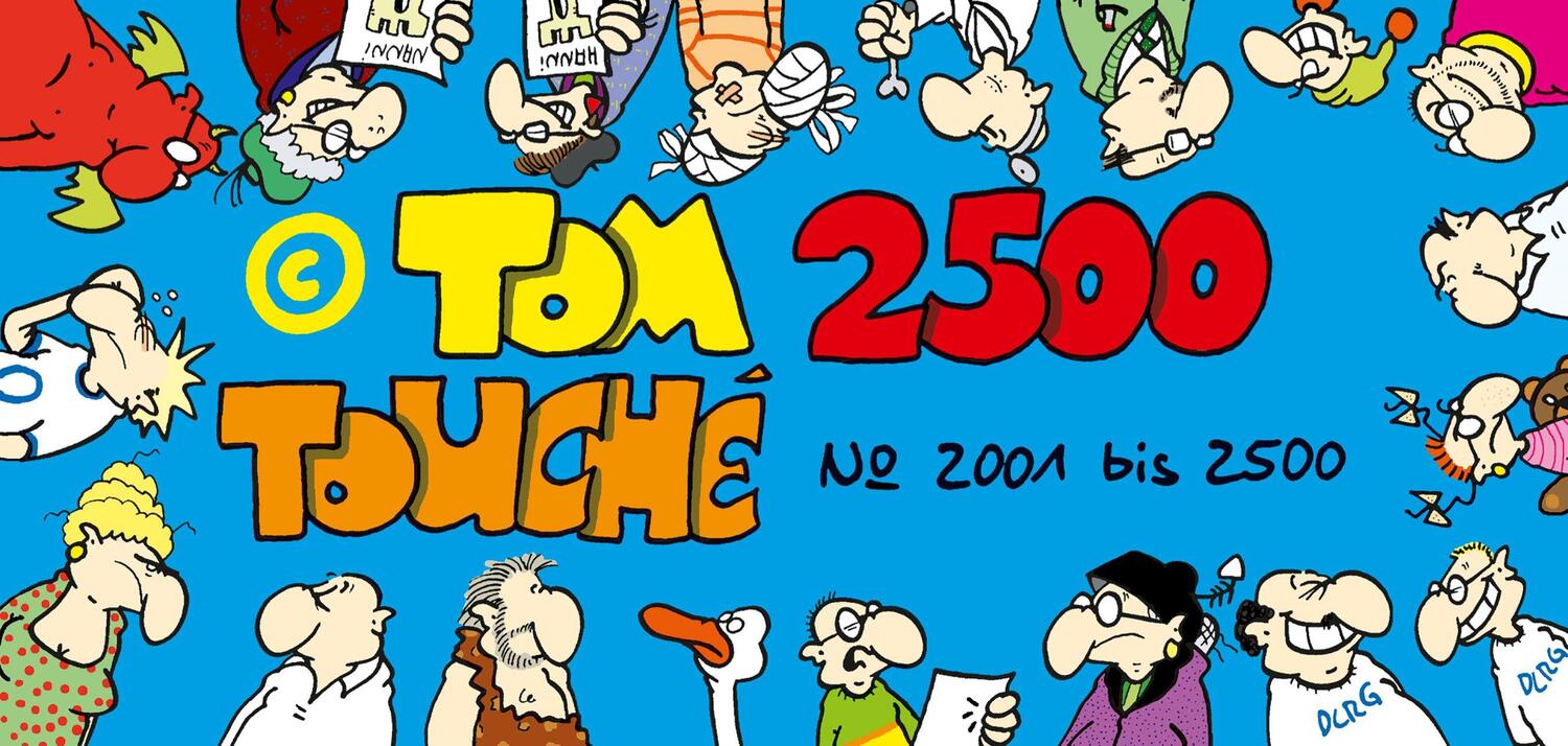 Cover: 9783830380061 | Tom Touché 2500 | Tom | Taschenbuch | TOM Touché | Deutsch | 2012
