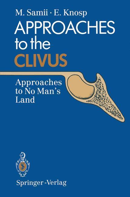 Cover: 9783642766169 | Approaches to the Clivus | Approaches to No Man¿s Land | Knosp (u. a.)