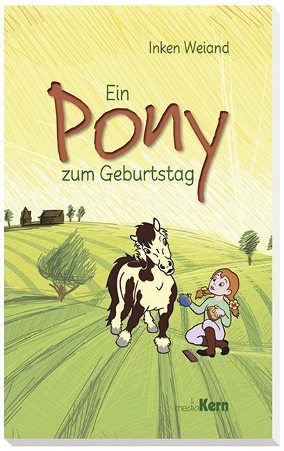 Cover: 9783842926516 | Ein Pony zum Geburtstag | Inken Weyand | Taschenbuch | 128 S. | 2019